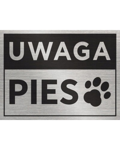 Tabliczka UWAGA PIES 20x15 cm